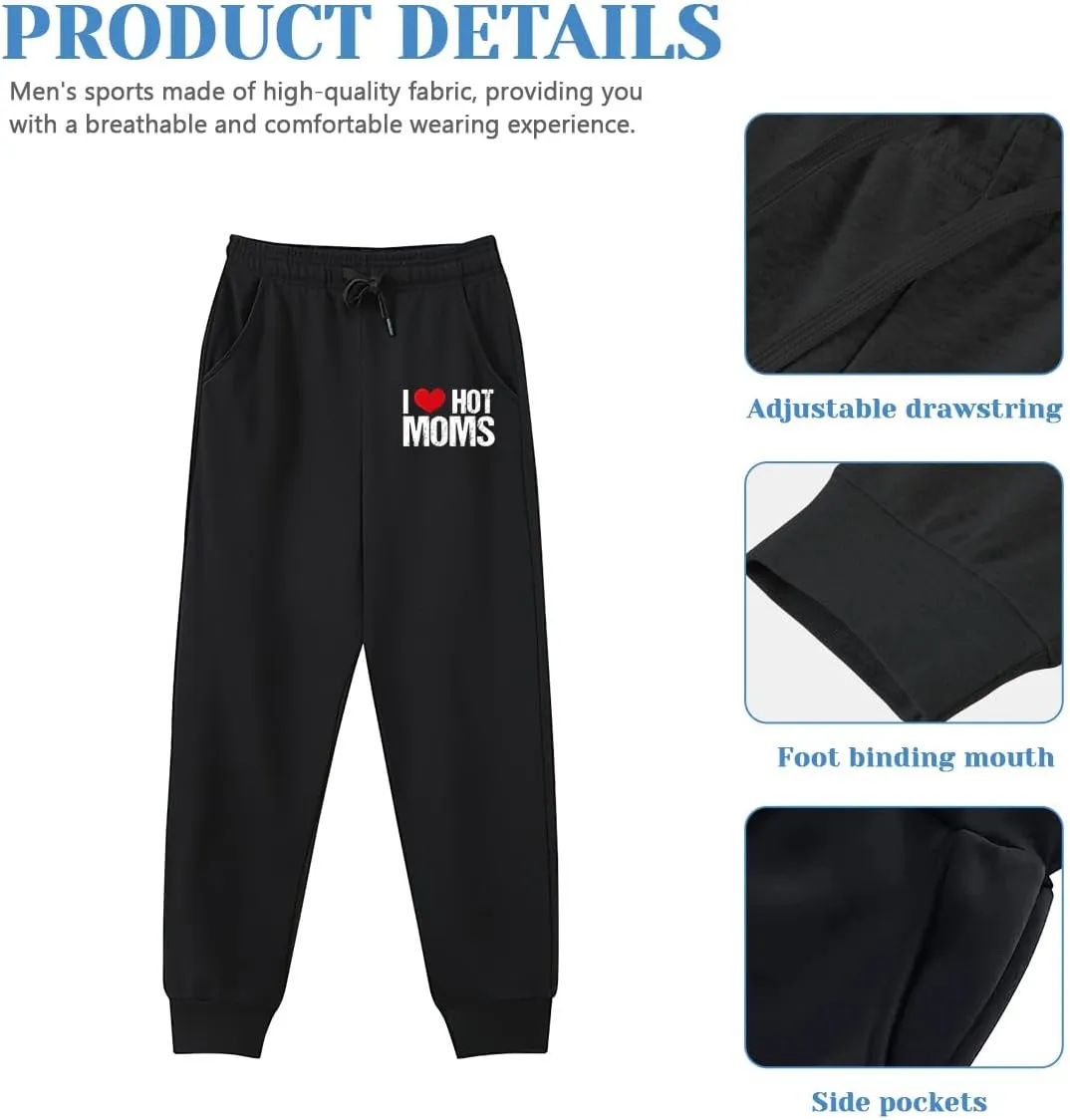 Men's Sweatpants I Love Hot Moms Stretch Waistband Comfort Gym Pants