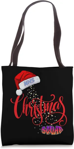 NHS Support Tees Fun Christmas Squad Nurse Doctor Tote Bag